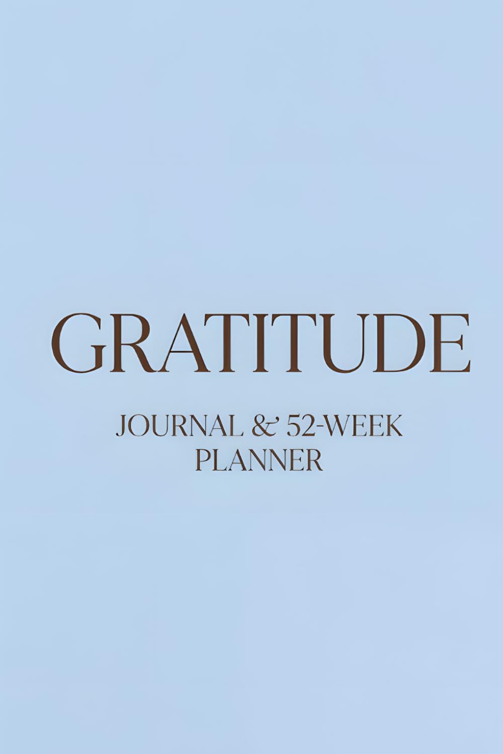Gratitude Journal & 52-Week Planner for Girls
